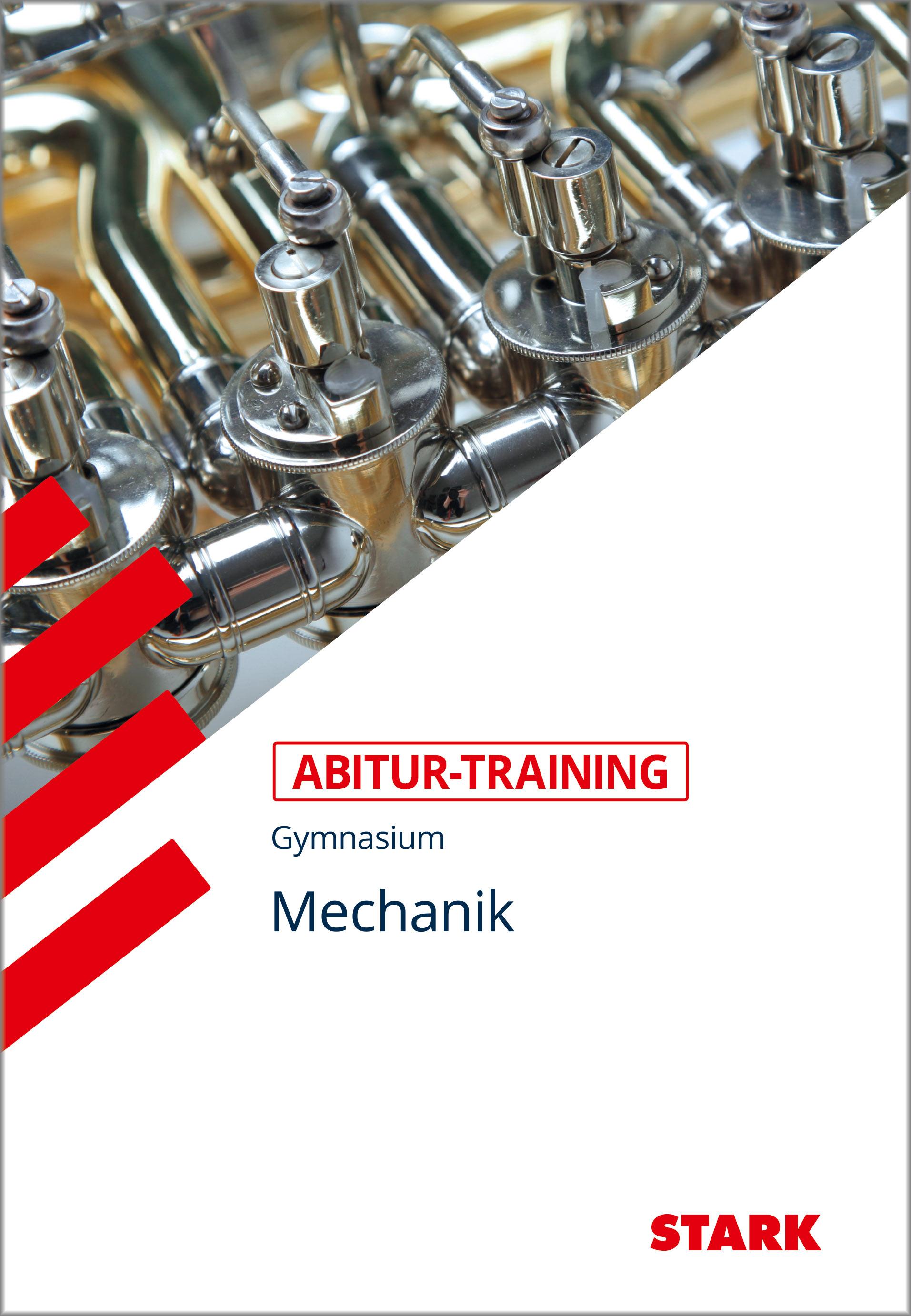 Abitur-Training Physik. Mechanik