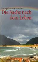 Die Suche nach dem Leben