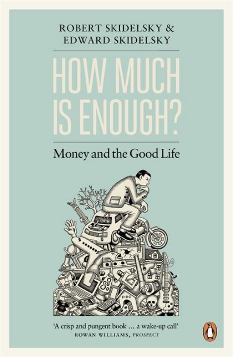 How Much is Enough?