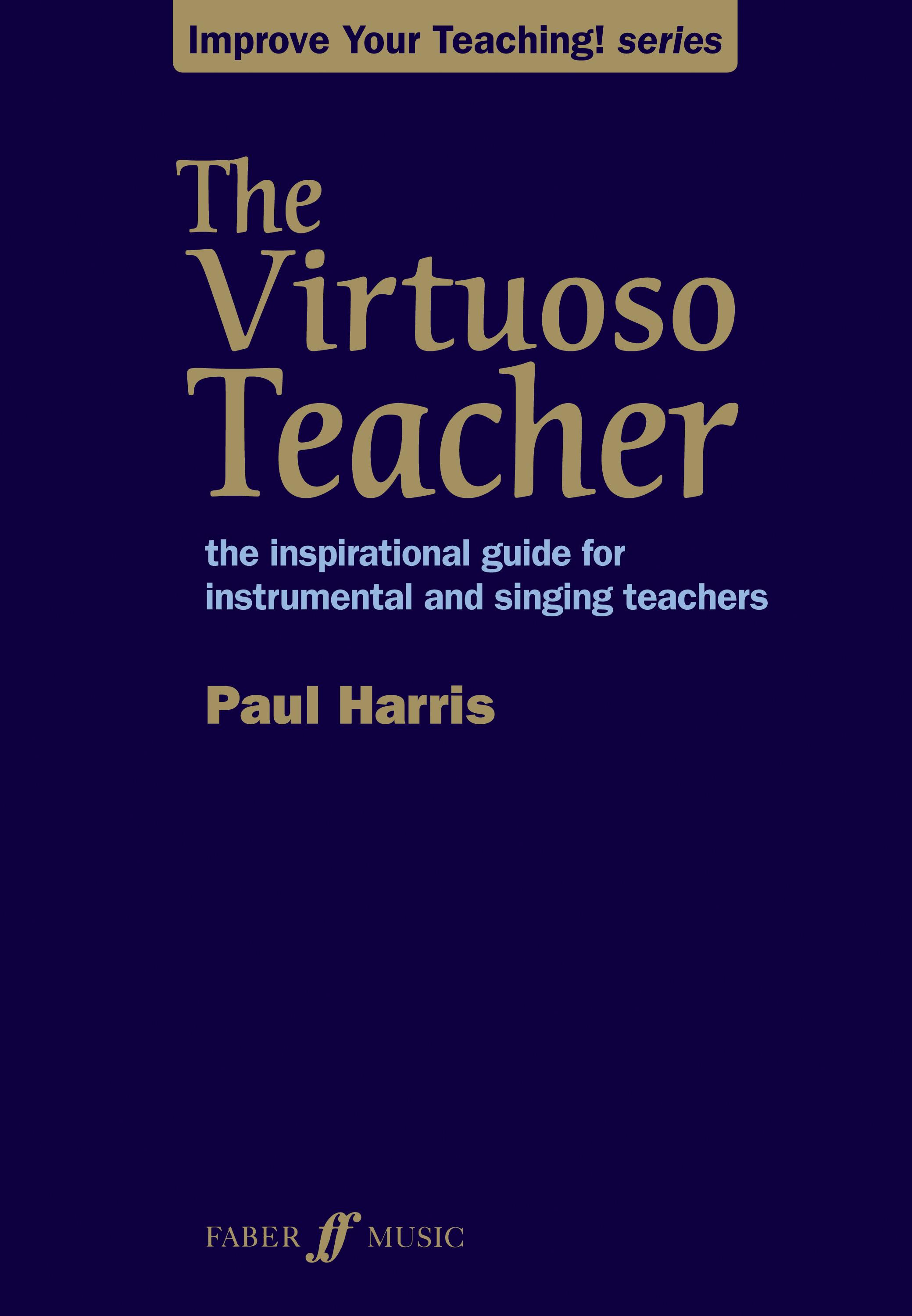 The Virtuoso Teacher