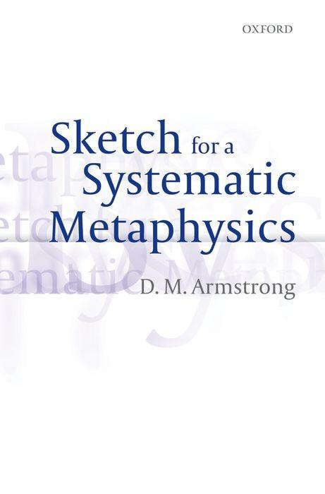 Sketch for a Systematic Metaphysics