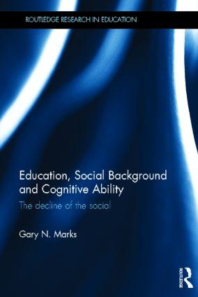 Education, Social Background and Cognitive Ability