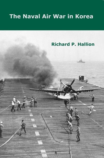 The Naval Air War in Korea