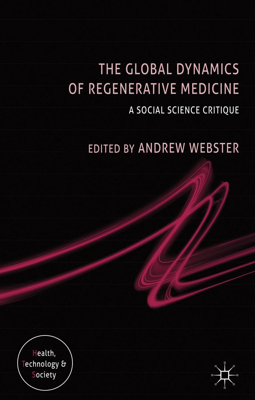 The Global Dynamics of Regenerative Medicine