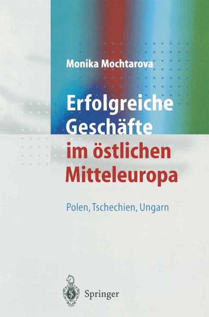 Erfolgreiche Geschäfte im östlichen Mitteleuropa