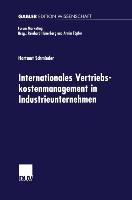 Internationales Vertriebskostenmanagement in Industrieunternehmen