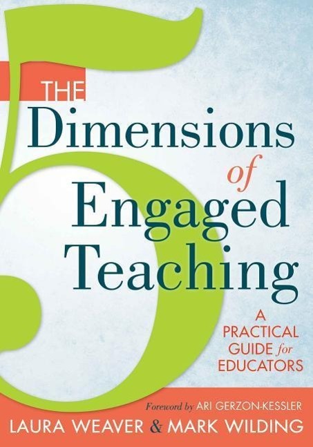 The 5 Dimensions of Engaged Teaching