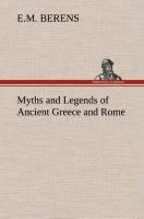 Myths and Legends of Ancient Greece and Rome