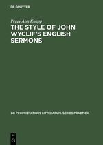 The Style of John Wyclif¿s English Sermons