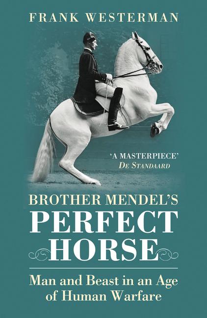 Brother Mendel's Perfect Horse