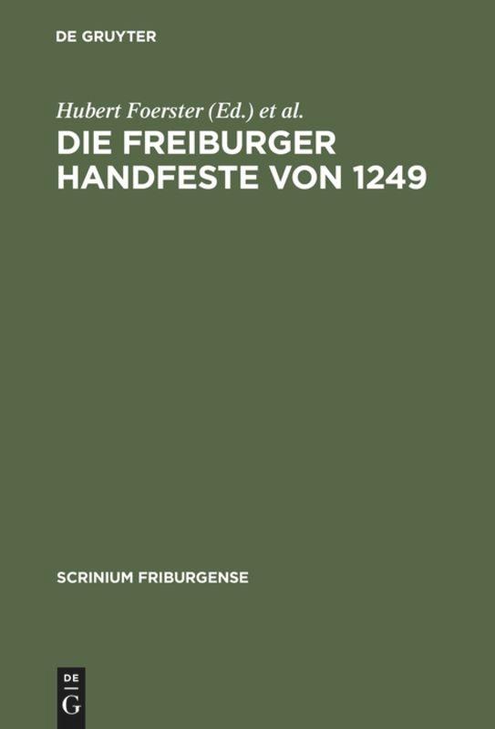 Die Freiburger Handfeste von 1249