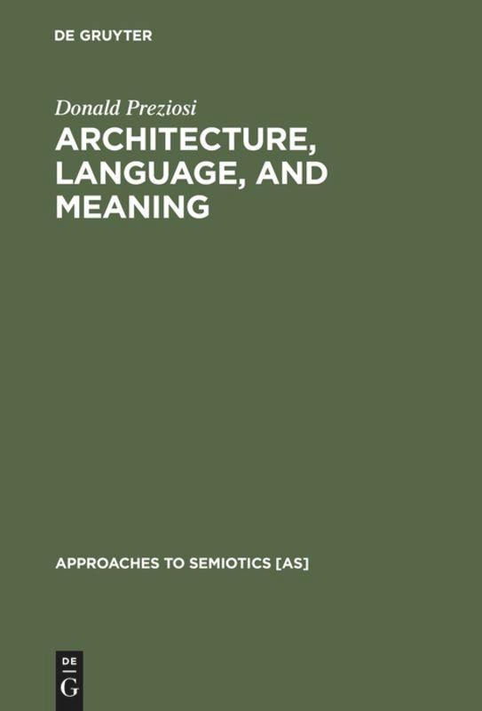 Architecture, Language, and Meaning