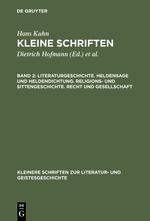 Literaturgeschichte. Heldensage und Heldendichtung. Religions- und Sittengeschichte. Recht und Gesellschaft