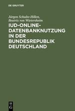 IuD-online-Datenbanknutzung in der Bundesrepublik Deutschland