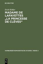 Madame de Lafayettes "La Princesse de Clèves"