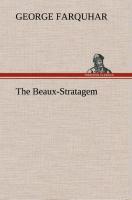 The Beaux-Stratagem