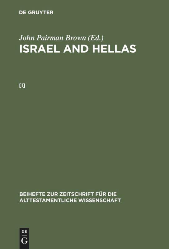 John Pairman Brown: Israel and Hellas. [I]