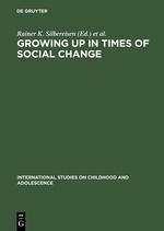 Growing up in Times of Social Change