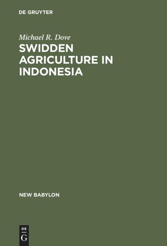 Swidden Agriculture in Indonesia