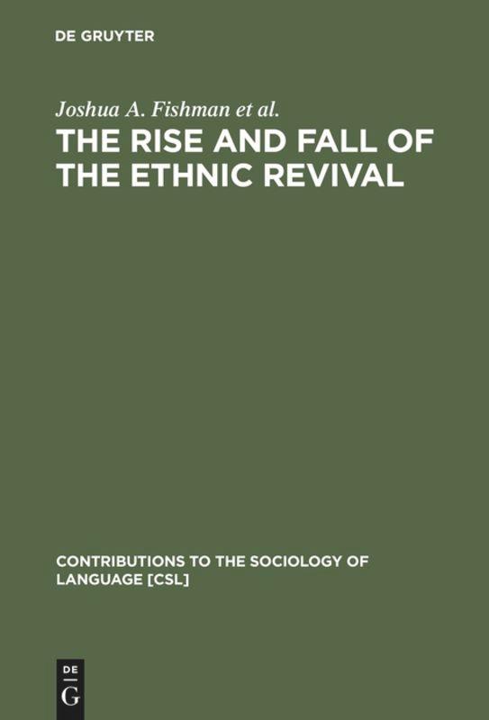 The Rise and Fall of the Ethnic Revival