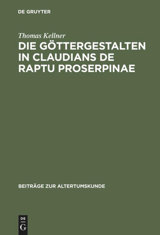 Die Göttergestalten in Claudians De raptu Proserpinae