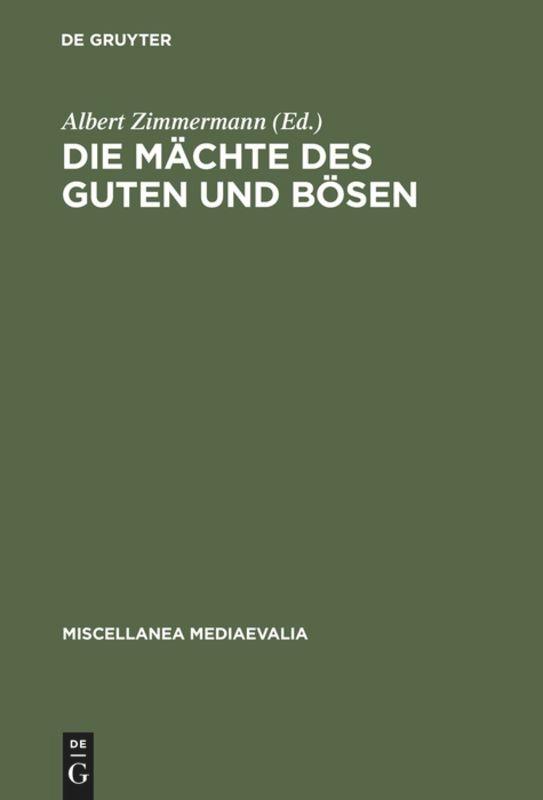 Die Mächte des Guten und Bösen