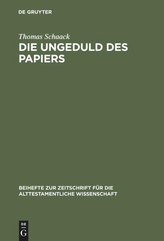 Die Ungeduld des Papiers