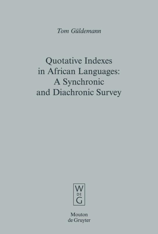 Quotative Indexes in African Languages