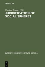 Juridification of Social Spheres