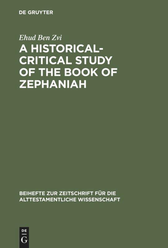 A Historical-Critical Study of the Book of Zephaniah