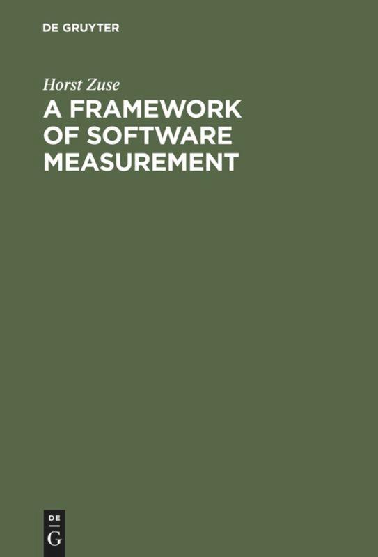 A Framework of Software Measurement