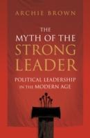 The Myth of the Strong Leader