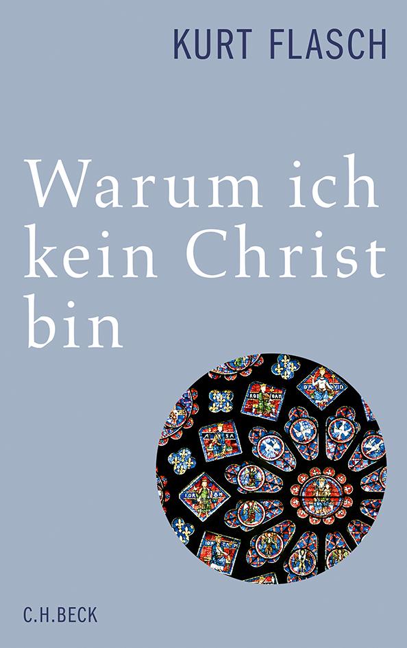 Warum ich kein Christ bin