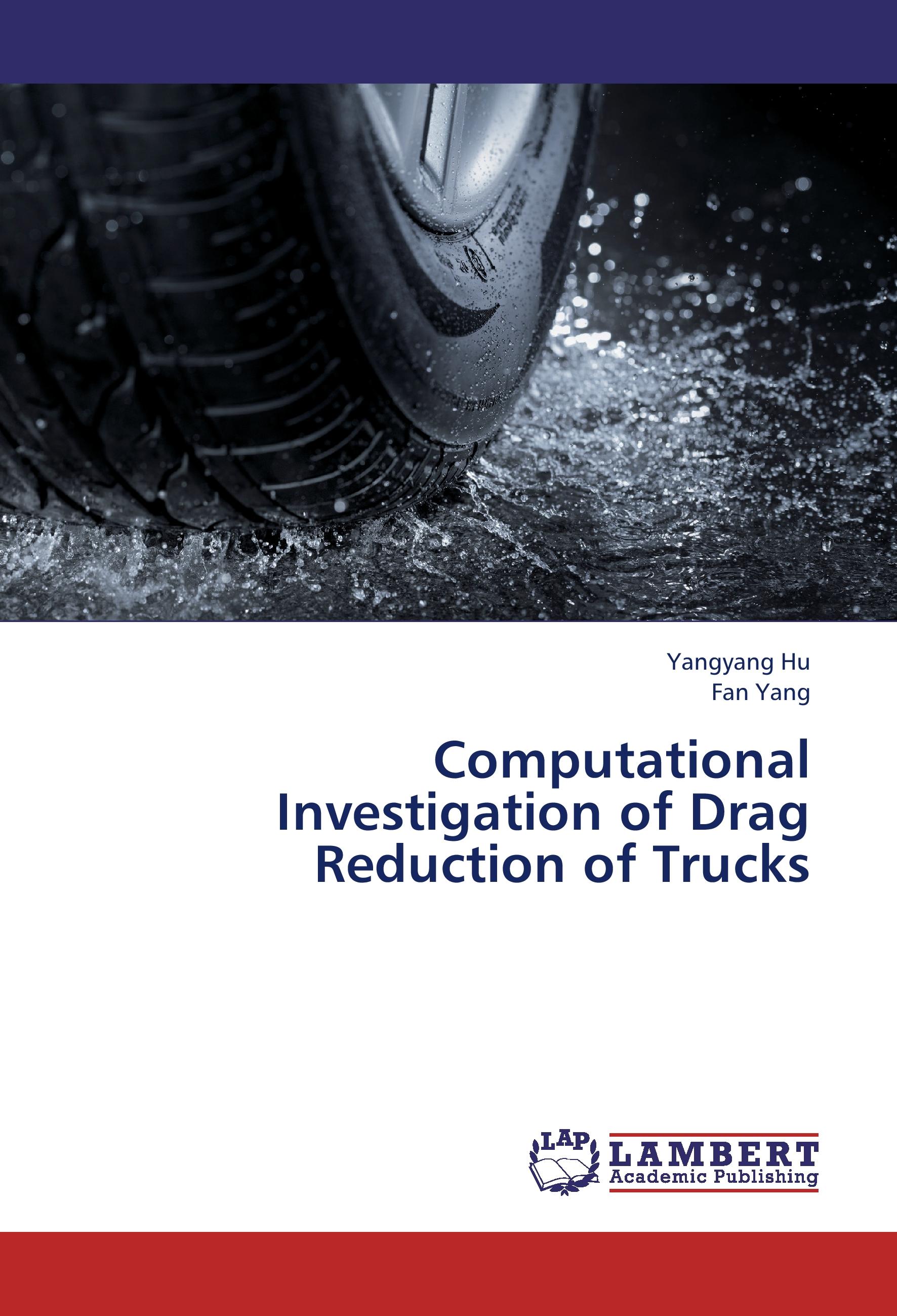 Computational Investigation of Drag Reduction of Trucks