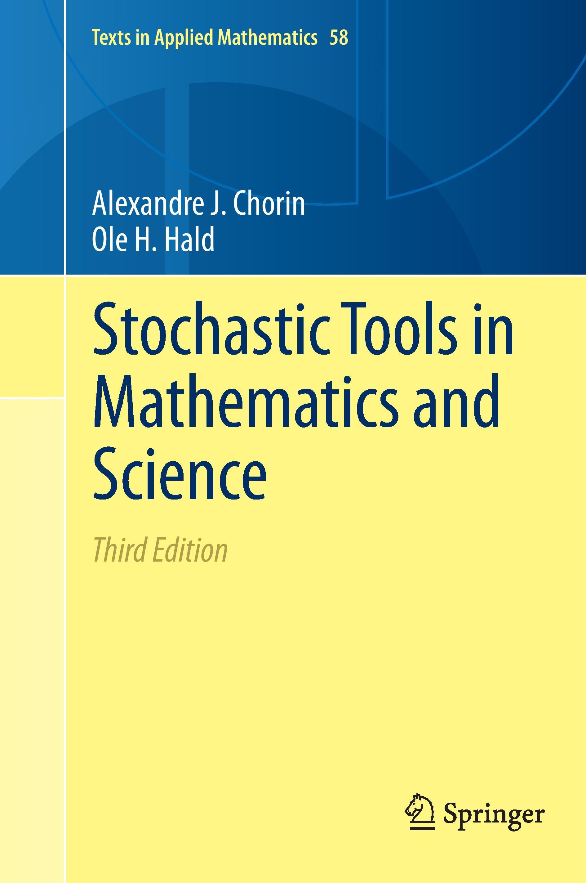 Stochastic Tools in Mathematics and Science