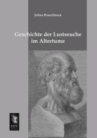 Geschichte der Lustseuche im Altertume