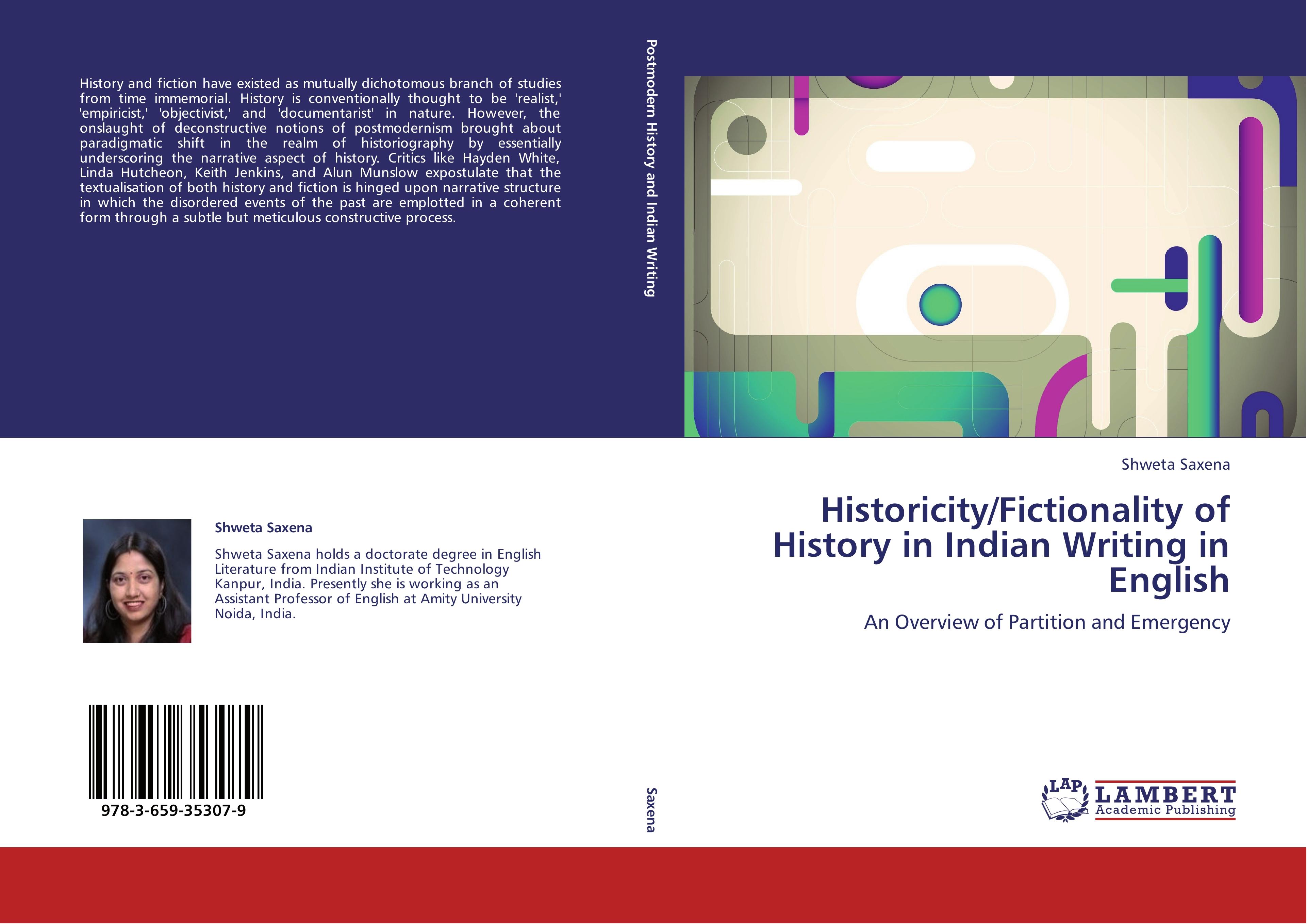 Historicity/Fictionality of History in Indian Writing in English