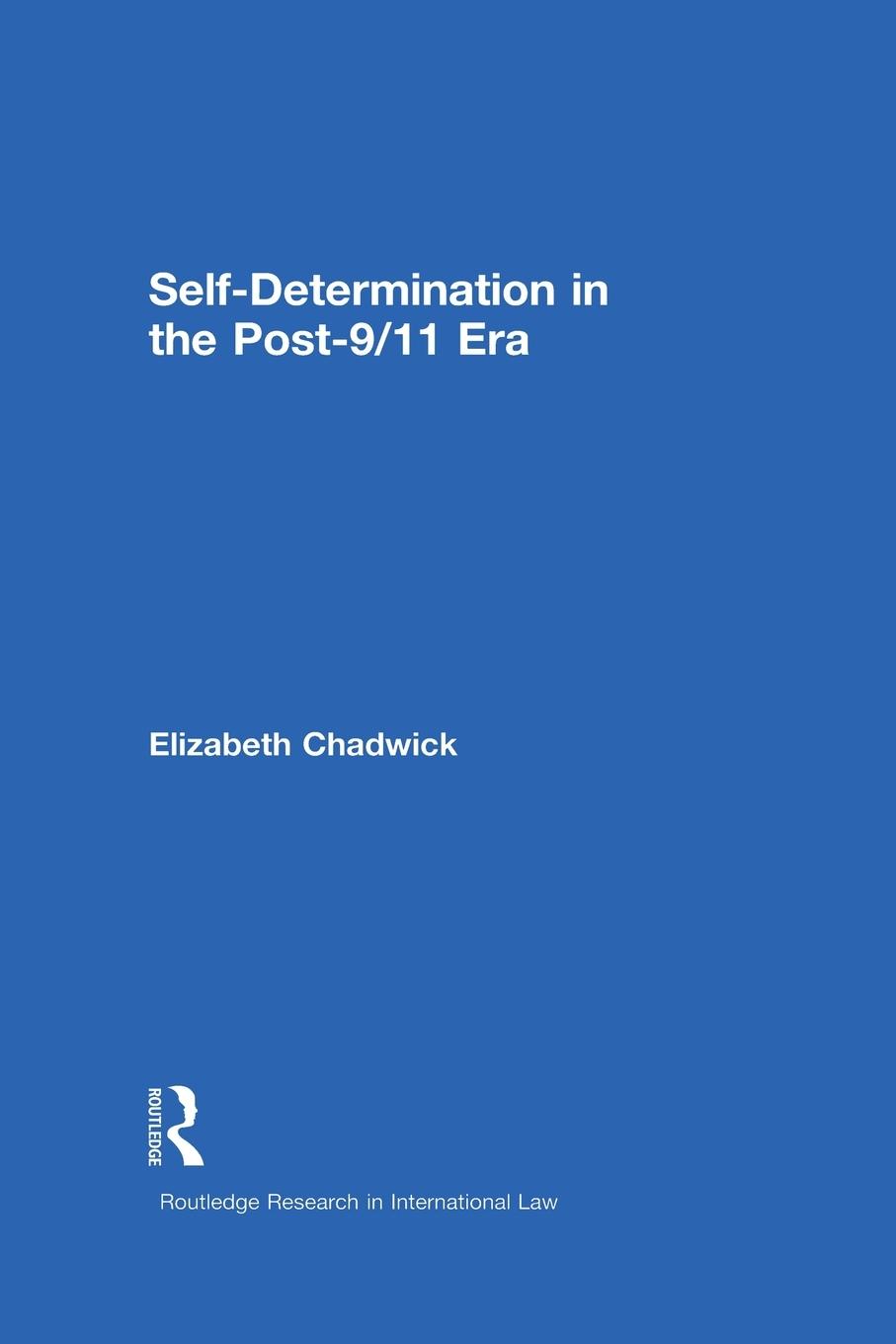 Self-Determination in the Post-9/11 Era