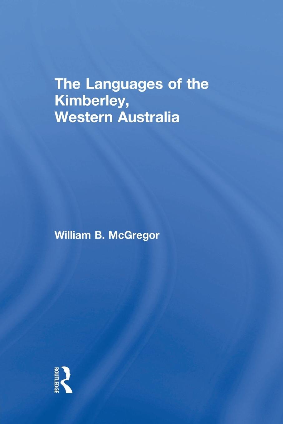 The Languages of the Kimberley, Western Australia