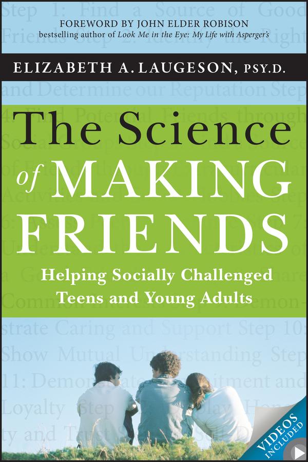 The Science of Making Friends