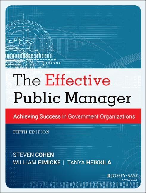 The Effective Public Manager