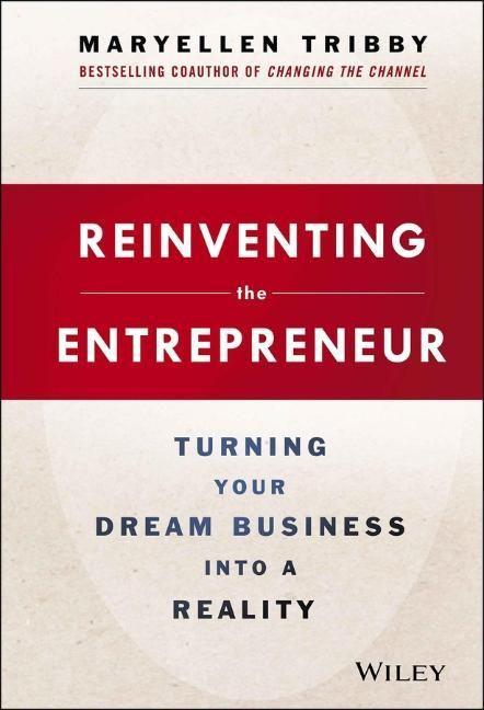 Reinventing the Entrepreneur