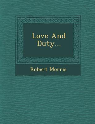 Love and Duty...