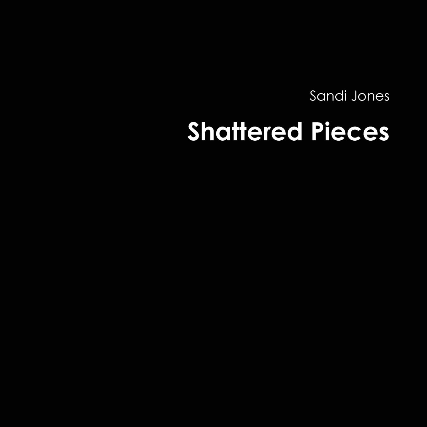 Shattered Pieces