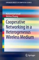 Cooperative Networking in a Heterogeneous Wireless Medium