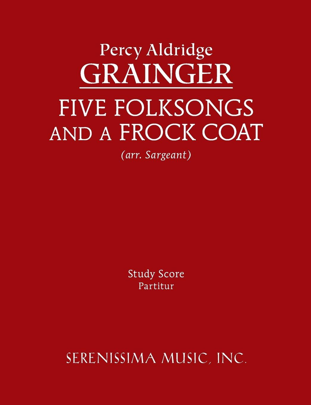 Five Folksongs and a Frock Coat