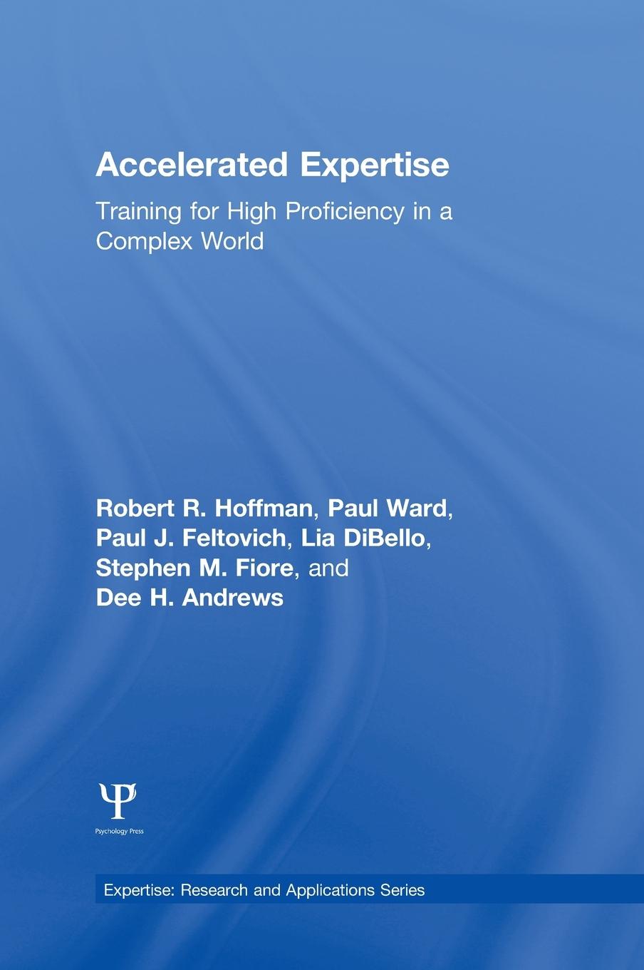 Accelerated Expertise