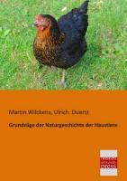 Grundzüge der Naturgeschichte der Haustiere