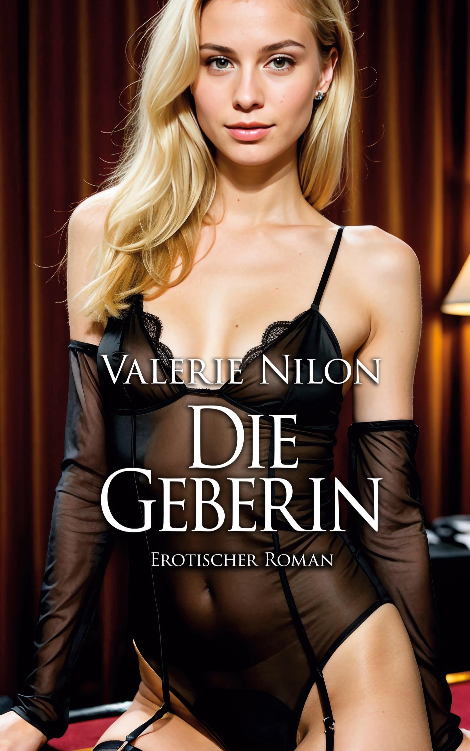 Die Geberin 1 - Erotischer Roman