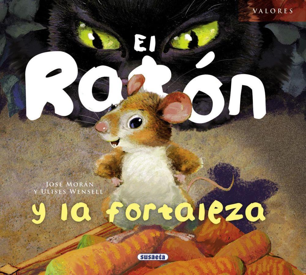 El ratón y la fortaleza